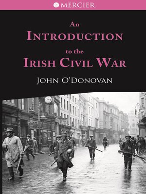 cover image of An Introduction to the Irish Civil War